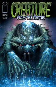 Creature From The Depths #1 (2007)