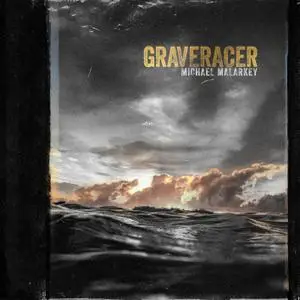 Michael Malarkey - Graveracer (2020) [Official Digital Download]