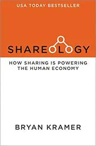 Shareology: How Sharing is Powering the Human Economy