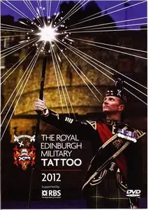 BBC - The Royal Edinburgh Military Tattoo (2012)