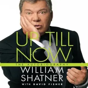 Up Till Now: The Autobiography  (Audiobook)
