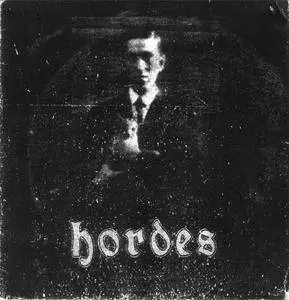 Hordes - Demo (2010) **[RE-UP]**