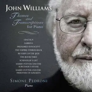 Simone Pedroni - John Williams: Themes And Transcriptions For Piano (2017)