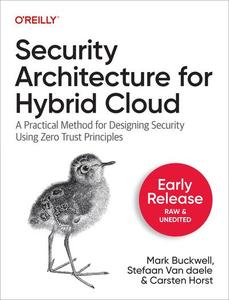 Security Architecture for Hybrid Cloud (Early Release)