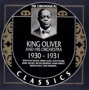 King Oliver And His Orchestra - 1930-1931 (1991)