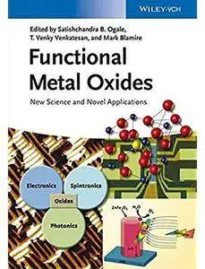 Functional Metal Oxides: New Science and Novel Applications [Repost]