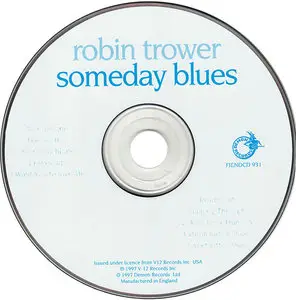 Robin Trower - Someday Blues (1997)