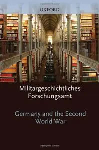 Germany and the Second World War: Volume IV: The Attack on the Soviet Union