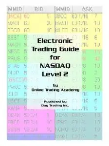 Electronic Trading Guide for NASDAQ Level 2