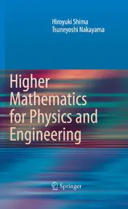 Higher Mathematics for Physics and Engineering (Repost)