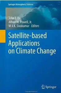 Satellite-based Applications on Climate Change