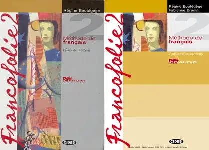Boutégège R., Brunin F., "Francofolie 2 : Livre de l’élève + Cahier d’exercices + 2 CD audio"