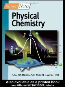 BIOS Instant Notes in Physical Chemistry by Gavin Whittaker 