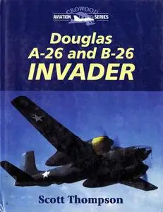 Douglas A-26 and B-26 Invader (Repost)