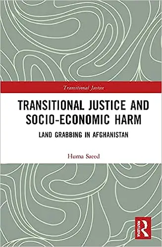 Transitional Justice and Socio-Economic Harm