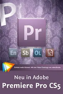 Video2Brain - Neu in Adobe Premiere Pro CS5 [repost]