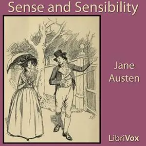 «Sense and Sensibility» by Jane Austen