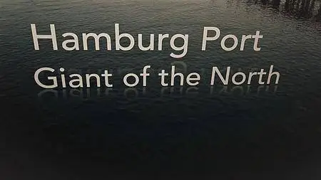 Gruppe5 - Hamburg Port: Giant of the North (2016)