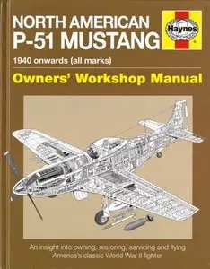 North American P-51 Mustang - 1940 onwards (all marks)