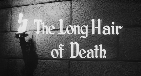 I lunghi capelli della morte / The Long Hair of Death (1964)