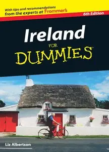 Ireland For Dummies, 6 edition (repost)