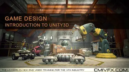 Cmivfx - Unity 3D Introduction