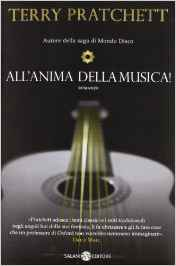 All'anima della musica! - Terry Pratchett (Repost)