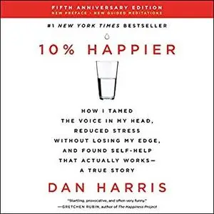 10% Happier Revised Edition [Audiobook]