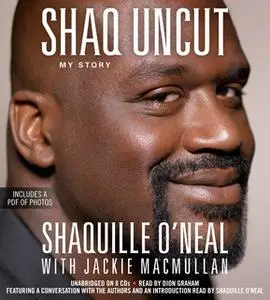 «Shaq Uncut» by Shaquille ONeal