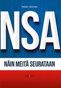 «NSA» by Petteri Järvinen