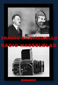 Franco Ricciardiello - Radio Hasselblad