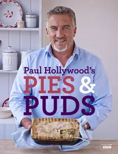 Paul Hollywood - Pies and Puds - Season 1