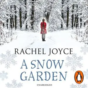 «A Snow Garden and Other Stories» by Rachel Joyce