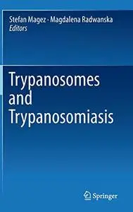 Trypanosomes and Trypanosomiasis (Repost)