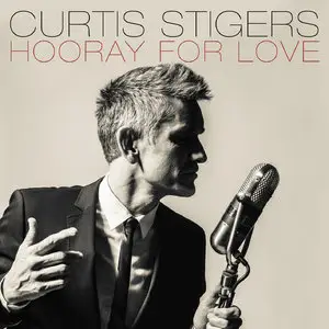 Curtis Stigers - Hooray For Love (2014) [Official Digital Download 24-bit/96kHz]