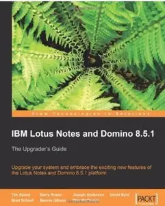 IBM Lotus Notes and Domino 8.5.1 [Repost]