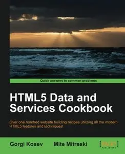 HTML5 Data and Services Cookbook