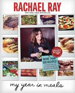 «My Year in Meals» by Rachael Ray