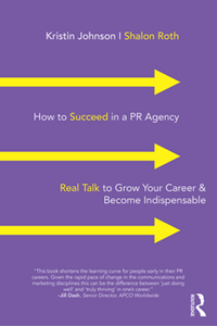 How to Succeed in a PR Agency Real Talk to Grow Your Career & Become Indispensable