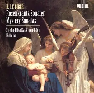 Sirkka-Liisa Kaakinen-Pilch, Battalia - Heinrich Ignaz Franz von Biber: Rosenkranz-Sonaten / Mystery Sonatas (2014)