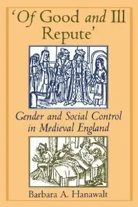 Of Good and Ill Repute' [Repost]