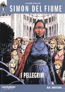 Collana Albi Avventura - Volume 58 - Simon Del Fiume 3 - I Pellegrini