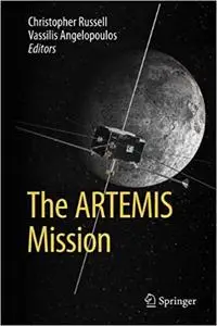 The ARTEMIS Mission (Repost)