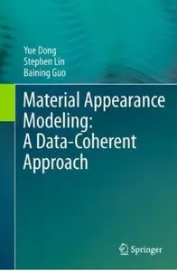 Material Appearance Modeling: A Data-Coherent Approach [Repost]