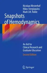 Snapshots of Hemodynamics: An Aid for Clinical Research and Graduate Education (2nd edition)
