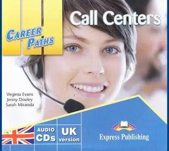ENGLISH COURSE • Career Paths English • Call Centers • Audio (2015)