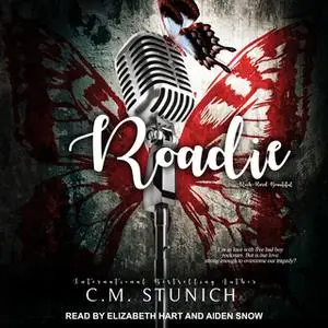 «Roadie» by C.M. Stunich