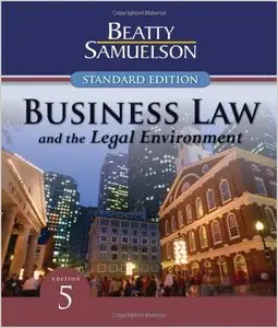 Business Law and the Legal Environment, Standard Edition by Jeffrey F. Beatty