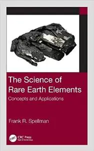 The Science of Rare Earth Elements: Concepts and Applications