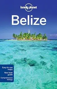 Lonely Planet Belize (Repost)